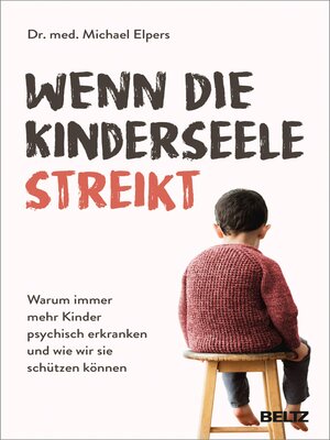 cover image of Wenn die Kinderseele streikt